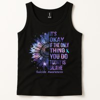 Its Okay If The Only Thing You Do Today Is Breathe Tank Top
