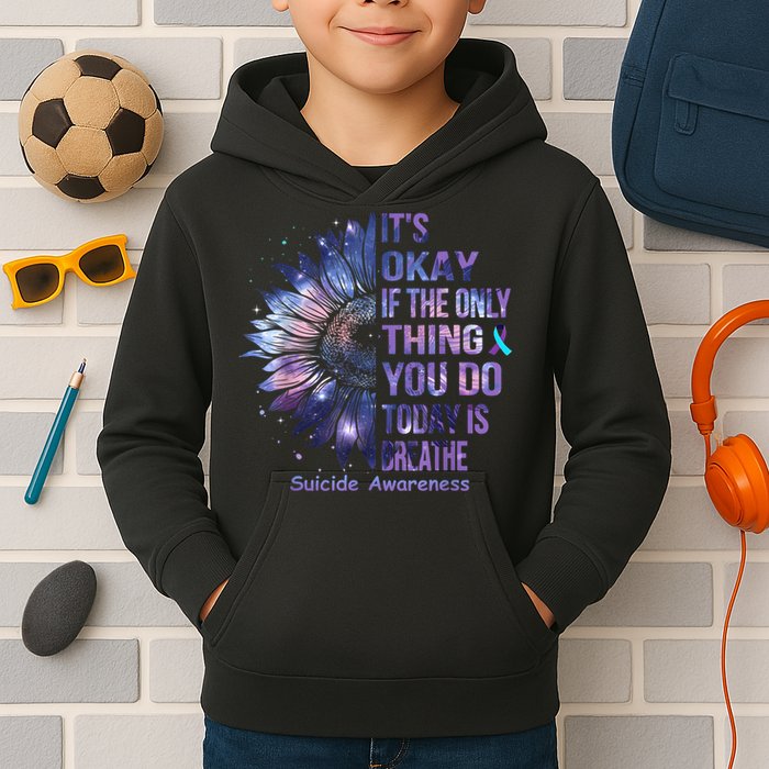 Its Okay If The Only Thing You Do Today Is Breathe Kids Hoodie