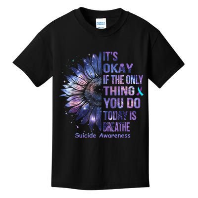 Its Okay If The Only Thing You Do Today Is Breathe Kids T-Shirt