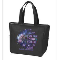 Its Okay If The Only Thing You Do Today Is Breathe Zip Tote Bag