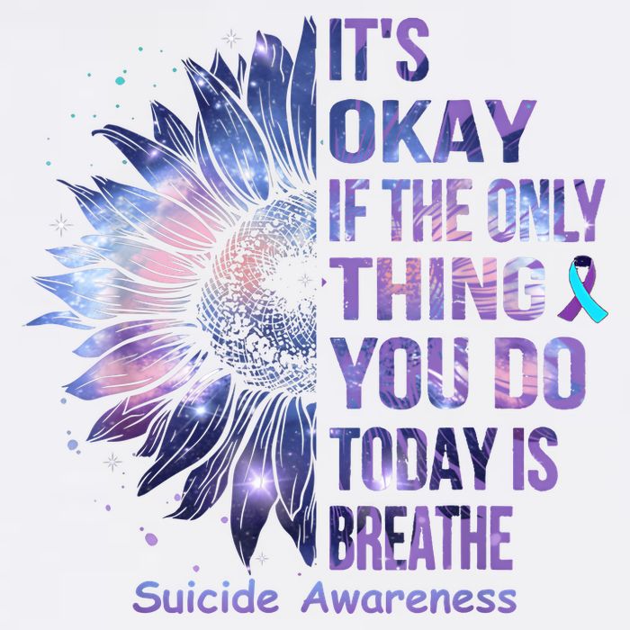 Its Okay If The Only Thing You Do Today Is Breathe Garment-Dyed Sweatshirt