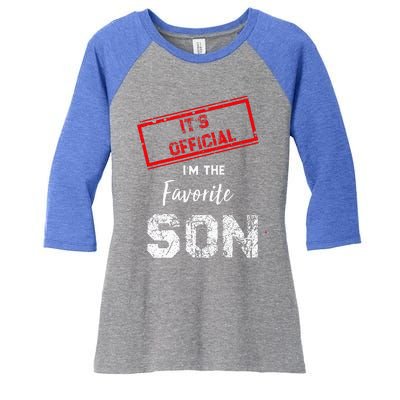 It's Official I'm The Favorite Son Women's Tri-Blend 3/4-Sleeve Raglan Shirt