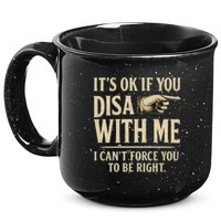 It's OK If You Disagree With Me 15oz Campfire Ceramic Mug
