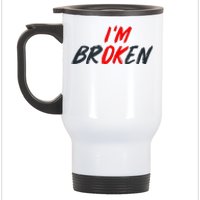 Im Ok Im Broken Invisible Illness Mental Aware Stainless Steel Travel Mug