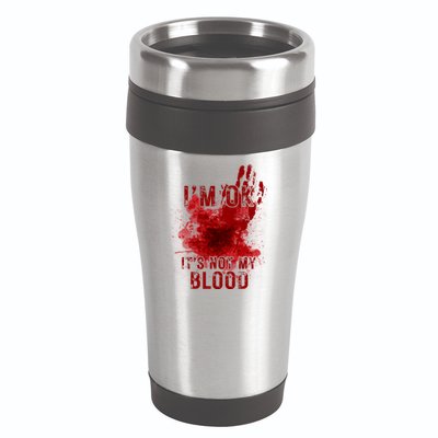 Im Ok Its Not My Blood Funny Halloween Zombie 16oz Travel Tumbler