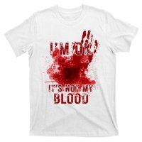 Im Ok Its Not My Blood Funny Halloween Zombie T-Shirt