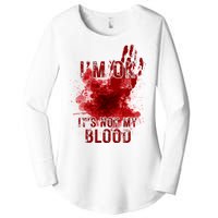 Im Ok Its Not My Blood Funny Halloween Zombie Women's Perfect Tri Tunic Long Sleeve Shirt