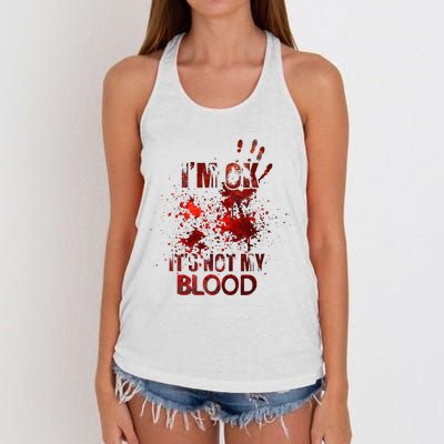 Im Ok Its Not My Blood Halloween Costume Women's Knotted Racerback Tank