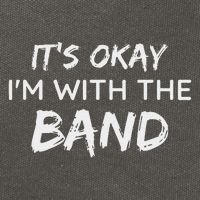 Its Okay Im With The Band Funny Gig Joke Design Cotton Canvas Backpack