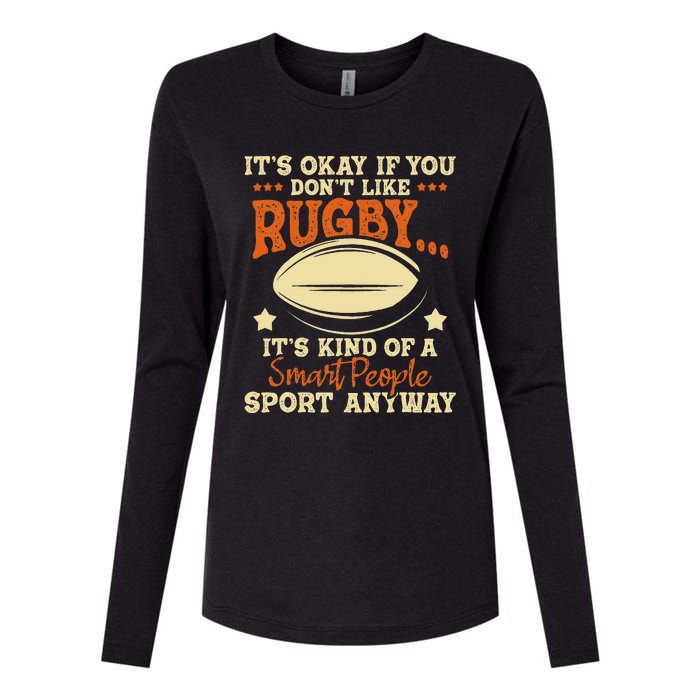 It's Okay If You Don't Like Rugby  Rugby Player Coach Womens Cotton Relaxed Long Sleeve T-Shirt