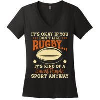 It's Okay If You Don't Like Rugby  Rugby Player Coach Women's V-Neck T-Shirt