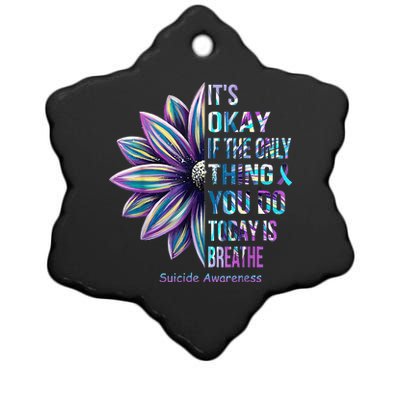 Its Okay If The Only Thing You DO Today Is Breathe Ceramic Star Ornament