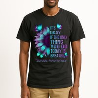 Its Okay If The Only Thing You Do Today Is Breathe Tall T-Shirt