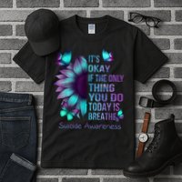 Its Okay If The Only Thing You Do Today Is Breathe Tall T-Shirt