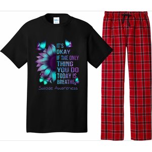 Its Okay If The Only Thing You Do Today Is Breathe Pajama Set