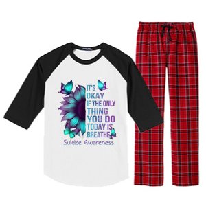 Its Okay If The Only Thing You Do Today Is Breathe Raglan Sleeve Pajama Set