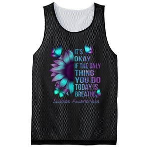 Its Okay If The Only Thing You Do Today Is Breathe Mesh Reversible Basketball Jersey Tank