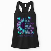 Its Okay If The Only Thing You Do Today Is Breathe Womens Tank Top