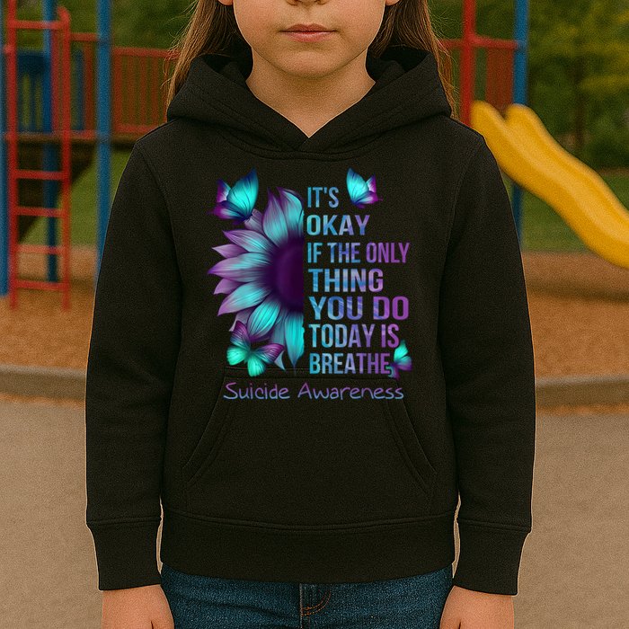 Its Okay If The Only Thing You Do Today Is Breathe Kids Hoodie