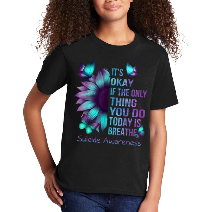 Its Okay If The Only Thing You Do Today Is Breathe Kids T-Shirt
