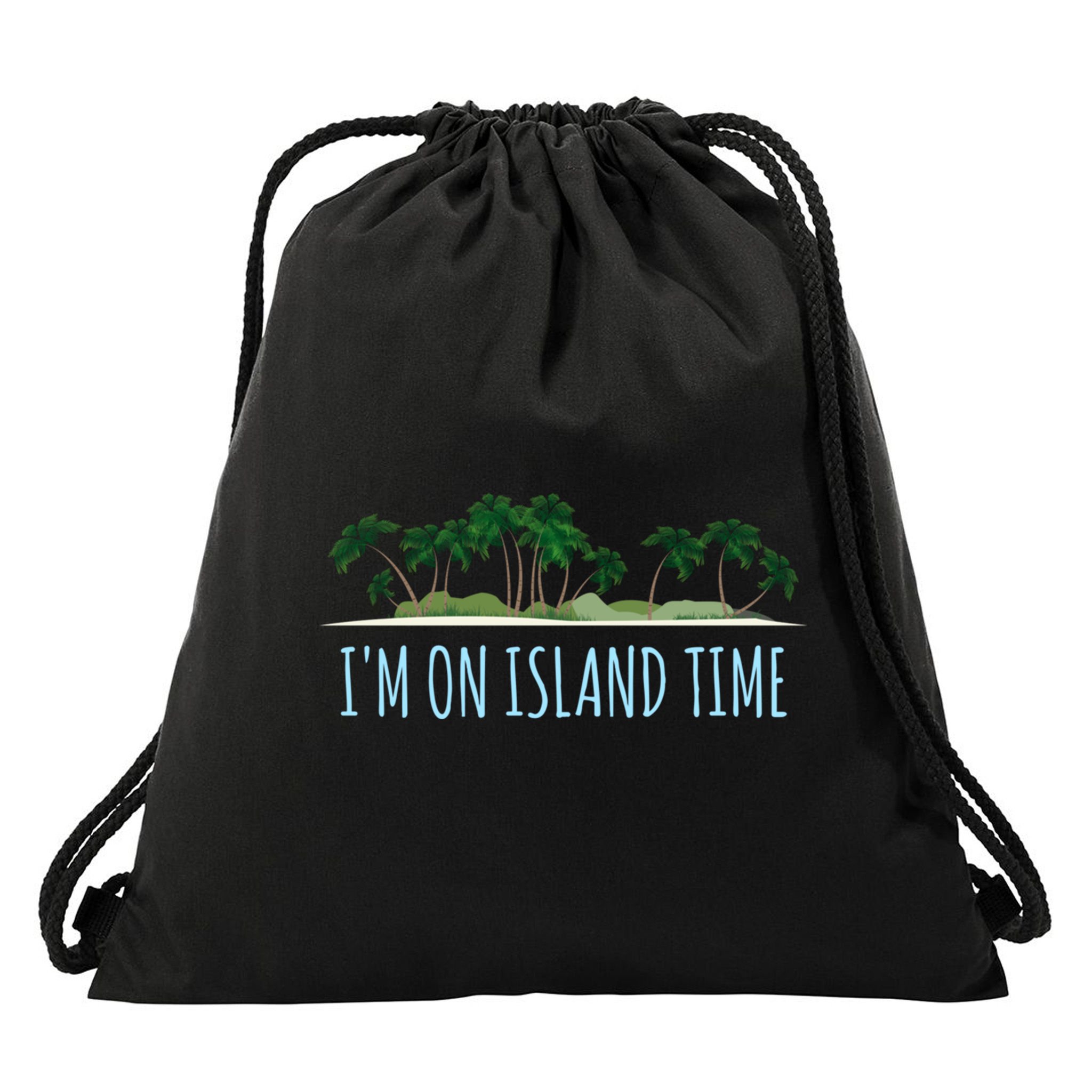 I'm On Island Time Cool Gift Vacation Gift Tropical Beach Tee Funny Gift Drawstring Bag