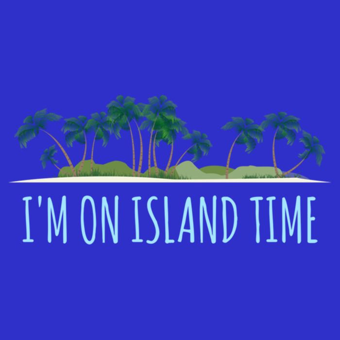I'm On Island Time Cool Gift Vacation Gift Tropical Beach Tee Funny Gift Womens T-Shirt