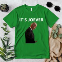 ItS Over Joe Biden ItS Joever Premium T-Shirt