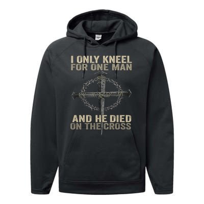 I Only Kneel For One Man And He Dies On The Cross Jesus Fun Performance Fleece Hoodie