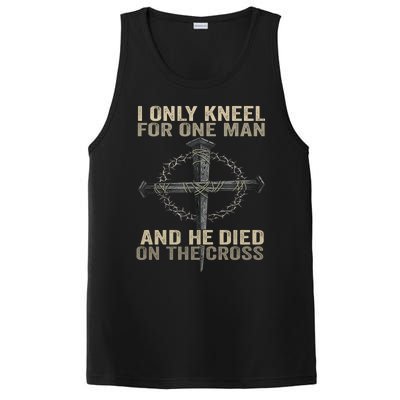 I Only Kneel For One Man And He Dies On The Cross Jesus Fun PosiCharge Competitor Tank