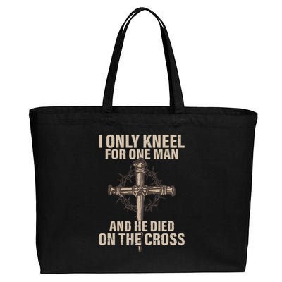 I Only Kneel For One Man An He Died On The Cross Jesus Cotton Canvas Jumbo Tote