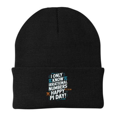 I Only Know Irrational Numbers Funny Pi Day Design Knit Cap Winter Beanie