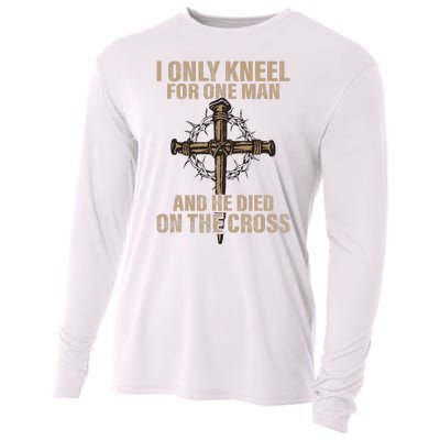 I Only Kneel For One Man An He Died On The Cross Jesus Cooling Performance Long Sleeve Crew