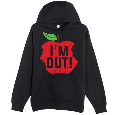 Im Out Last Day Of School Summer Break Teacher Premium Pullover Hoodie