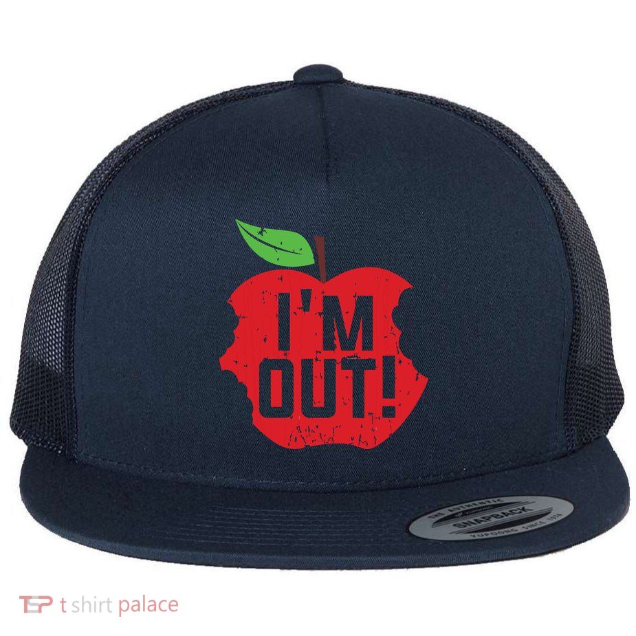 Im Out Last Day Of School Summer Break Teacher Flatbill Hat