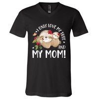 I Only Love My Tree And My Mom V-Neck T-Shirt