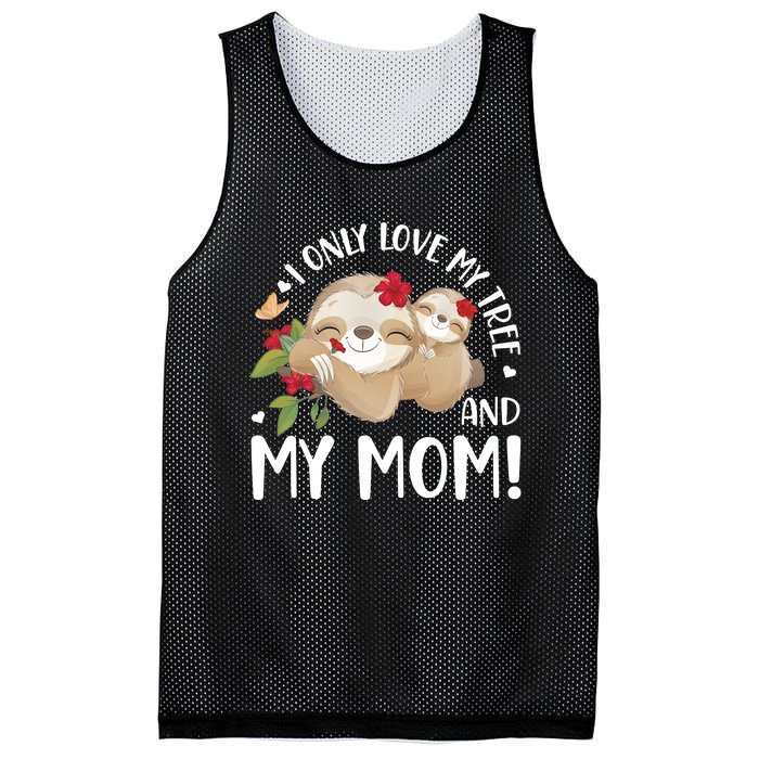 I Only Love My Tree And My Mom Mesh Reversible Basketball Jersey Tank