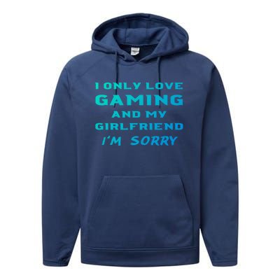 I Only Love Gaming And My Friend Sorry Gamer Friend Funny Gift Performance Fleece Hoodie