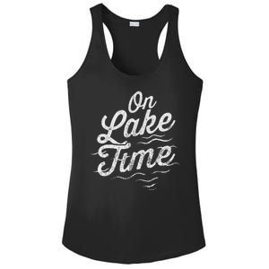 I'm On Lake Time Funny Boating And Fishing Lake Lovers Ladies PosiCharge Competitor Racerback Tank