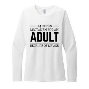 Im Often Mistaken For An Adult Because Of My Age Funny Birthday Gift Womens CVC Long Sleeve Shirt