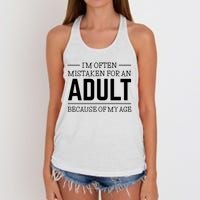 Im Often Mistaken For An Adult Because Of My Age Funny Birthday Gift Women's Knotted Racerback Tank