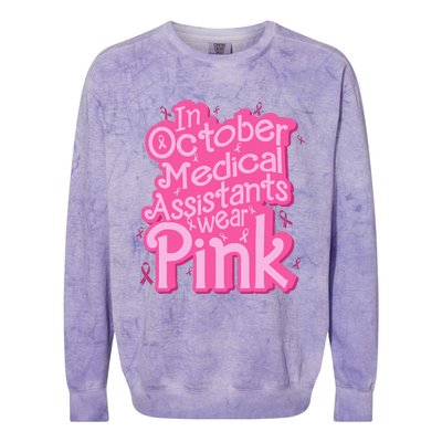 In October Medical Assistant wear pink CMA Breast Cancer Colorblast Crewneck Sweatshirt