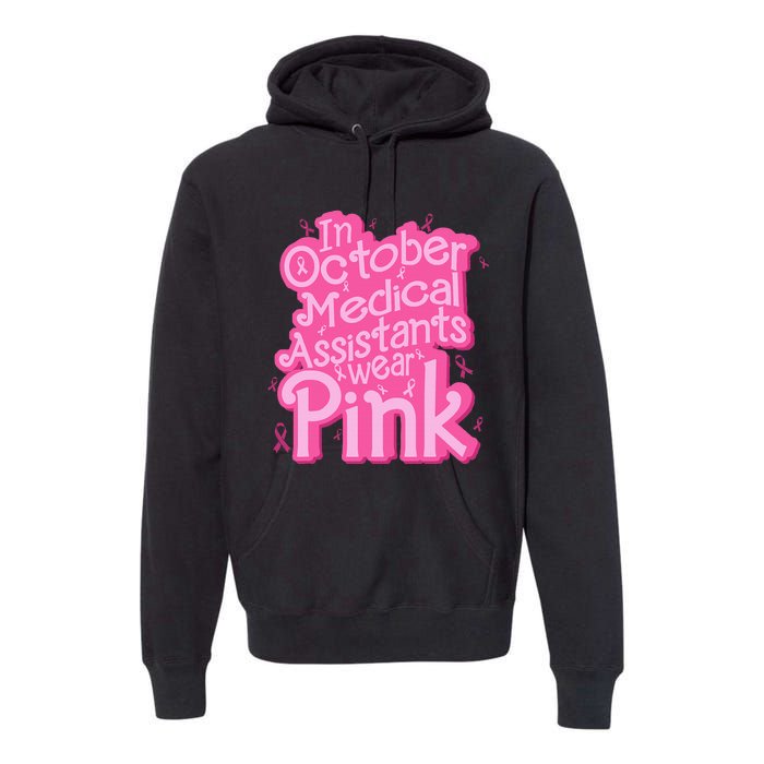 In October Medical Assistant wear pink CMA Breast Cancer Premium Hoodie