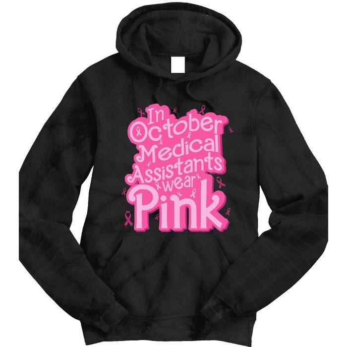 In October Medical Assistant wear pink CMA Breast Cancer Tie Dye Hoodie