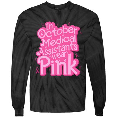 In October Medical Assistant wear pink CMA Breast Cancer Tie-Dye Long Sleeve Shirt