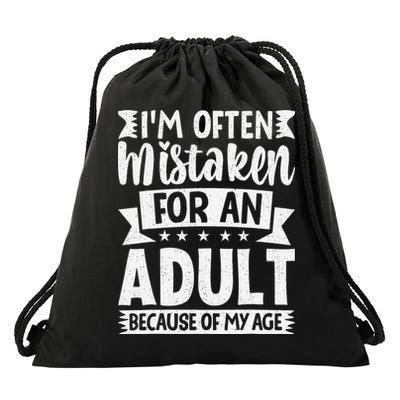 Im Often Mistaken For An Because Of My Age Funny Drawstring Bag