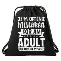 Im Often Mistaken For An Because Of My Age Funny Drawstring Bag