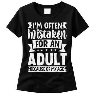 Im Often Mistaken For An Because Of My Age Funny Womens T-Shirt