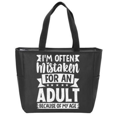 Im Often Mistaken For An Because Of My Age Funny Zip Tote Bag
