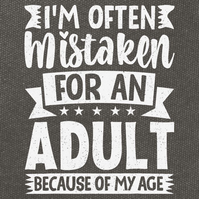 Im Often Mistaken For An Because Of My Age Funny Cotton Canvas Backpack