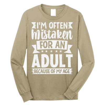 Im Often Mistaken For An Because Of My Age Funny Long Sleeve Shirt